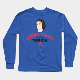 Sophie Scholl - Die weisse Rose Long Sleeve T-Shirt